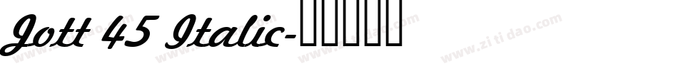 Jott 45 Italic字体转换